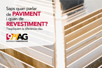 Diferències entre paviments i revestiments: què cal saber abans de triar?