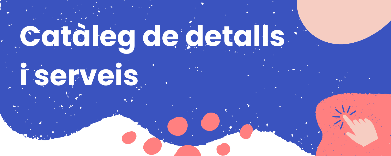 Detalls amb valor social