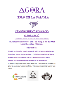 Àgora "L'ensenyament, educació o formació"