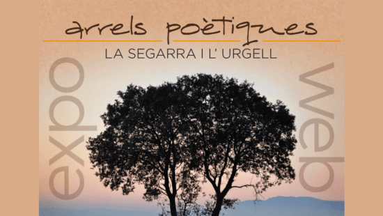 Arrels poètiques. La Segarra i l'Urgell