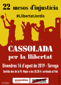 Tàrrega per la Independència – ANC convoca una manifestació per exigir la llibertat dels Jordis coincidint amb els 22 mesos d'empresonament