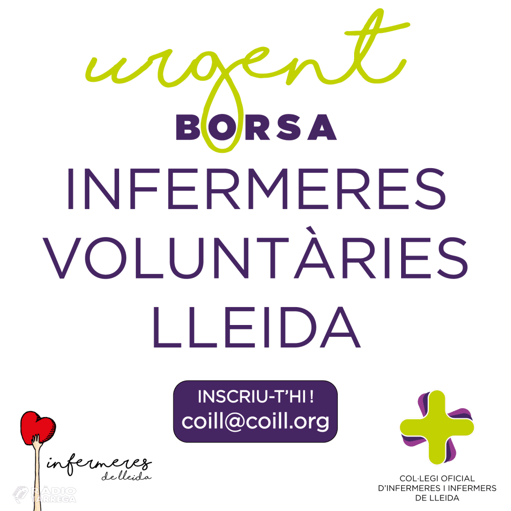 El COILL fa a una crida urgent per reclutar Infermeres Voluntàries a Lleida