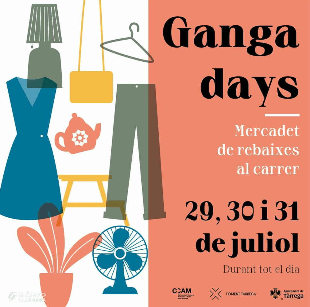 Foment Tàrrega organitza el "Ganga Days", tres dies de botigues al carrer amb preus de Ganga