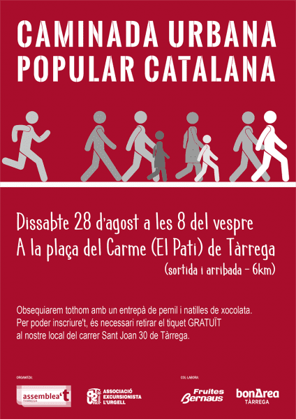 L’ANC de Tàrrega organitza una caminada urbana popular catalana per aquest dissabte 28 d’agost