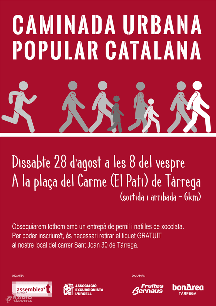 L’ANC de Tàrrega organitza una caminada urbana popular catalana per aquest dissabte 28 d’agost