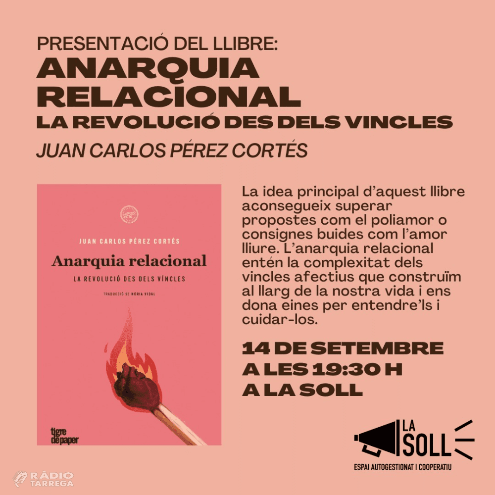 La Soll presenta el llibre 'Anarquia relacional' aquest dijous 14 de setembre