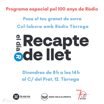 Ràdio Tàrrega se suma al recapte solidari de llet en el marc del programa especial ‘El Dia R’