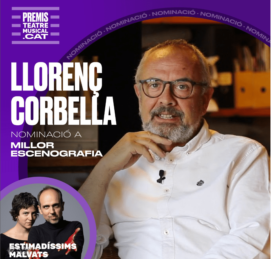 L’escenògraf targarí Llorenç Corbella nominat als Premis Teatre Musical per ‘Estimadíssims Malvats’