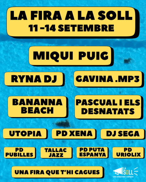 Miqui Puig, Gavina.mp3 i Ryna DJ, caps de cartell de la programació musical de La Soll per Fira