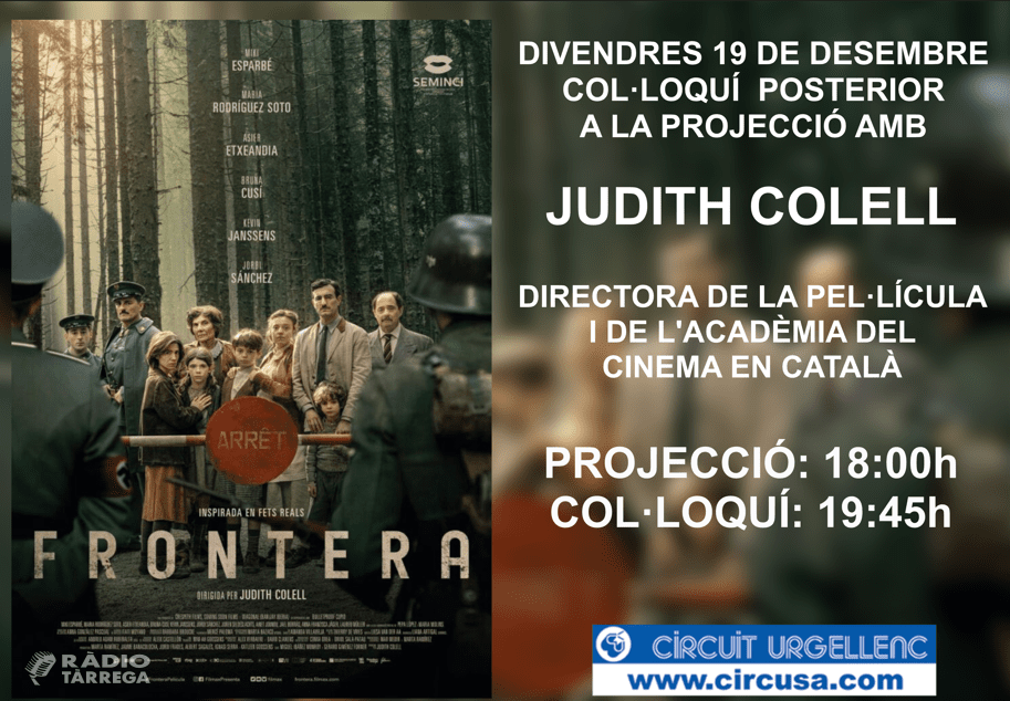 Judith Colell, directora de l’Acadèmia del Cinema Català,  presentarà 'Frontera' als Cinemes Majèstic de Tàrrega el 19 de desembre