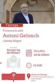 El Local de la Societat Ateneu acollirà la presentació 'Encara ets de Missa?' de l'autor Antoni Gelonch