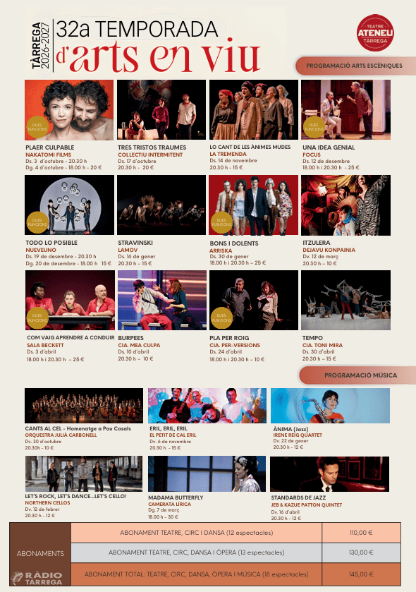 Tàrrega posa a la venda les entrades i els nous abonaments per a la 32a Temporada d'arts en viu