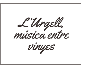 L'Urgell, Música entre vinyes