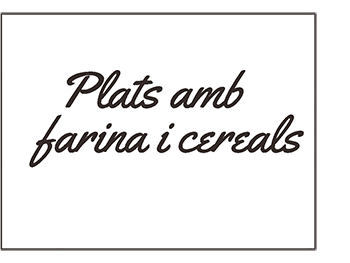 Plats amb farines i cereals