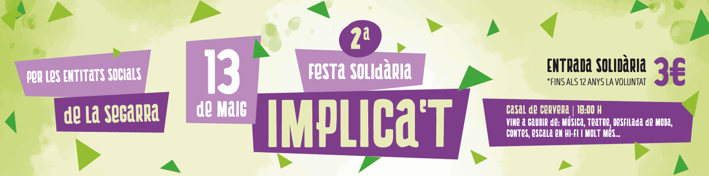 2a Festa Solidària per les entitats socials de la Segarra