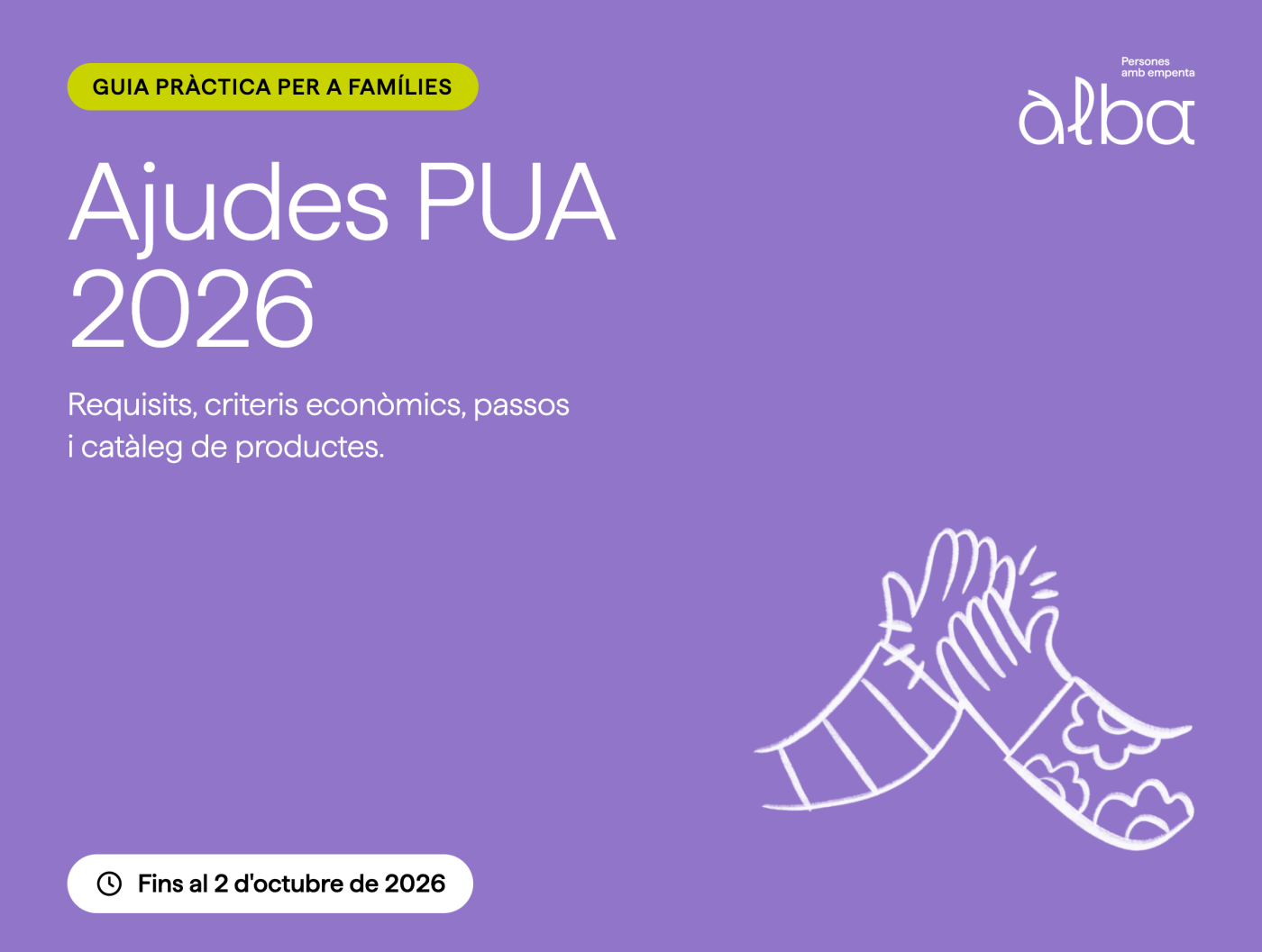 Ajudes PUA per a Famílies