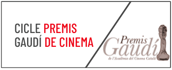 CICLE PREMIS GAUDÍ DE CINEMA A TÀRREGA 2024