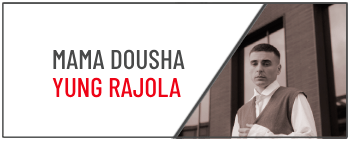 MAMA DOUSHA i YUNG RAJOLA