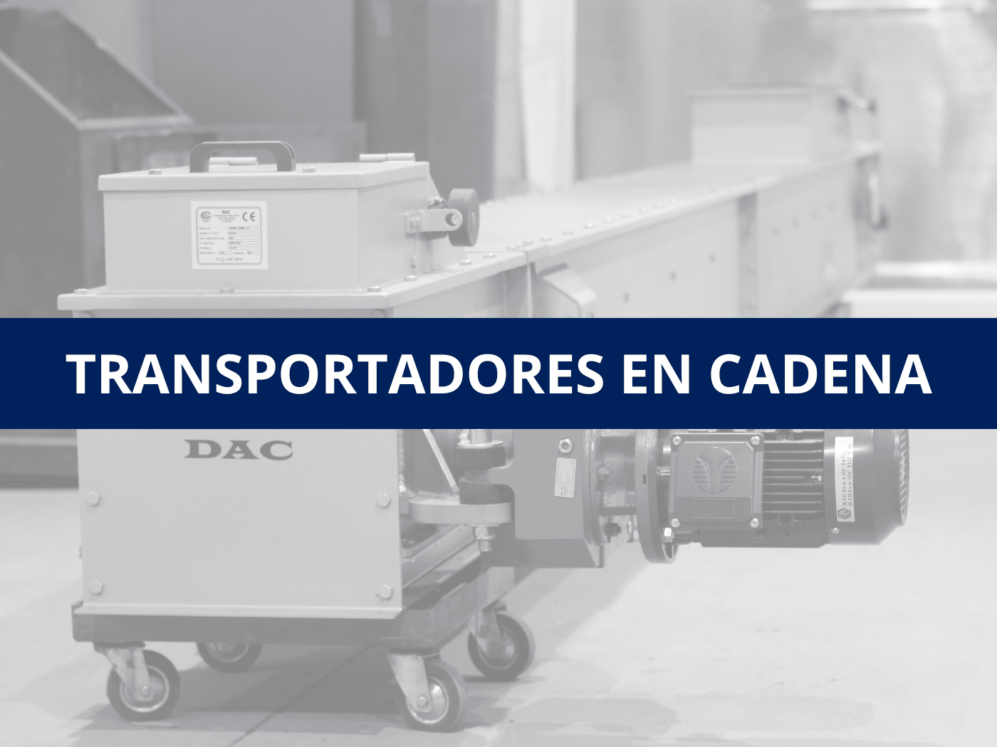 Transportadores de cadena de DAC Industrial: Soluciones eficientes para la manipulación industrial