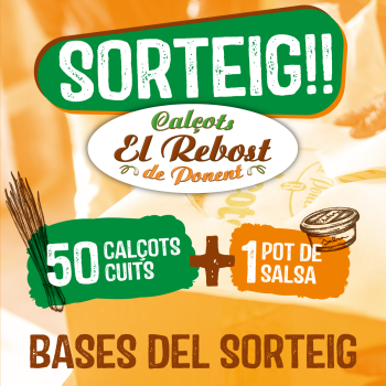 BASES DEL SORTEIG DE 50 CALÇOTS CUITS + SALSA DE CALÇOTS