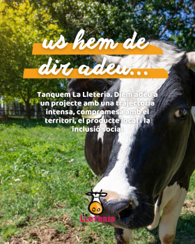 La Lleteria de TALMA tanca la seva activitat per manca de sostenibilitat econòmica
