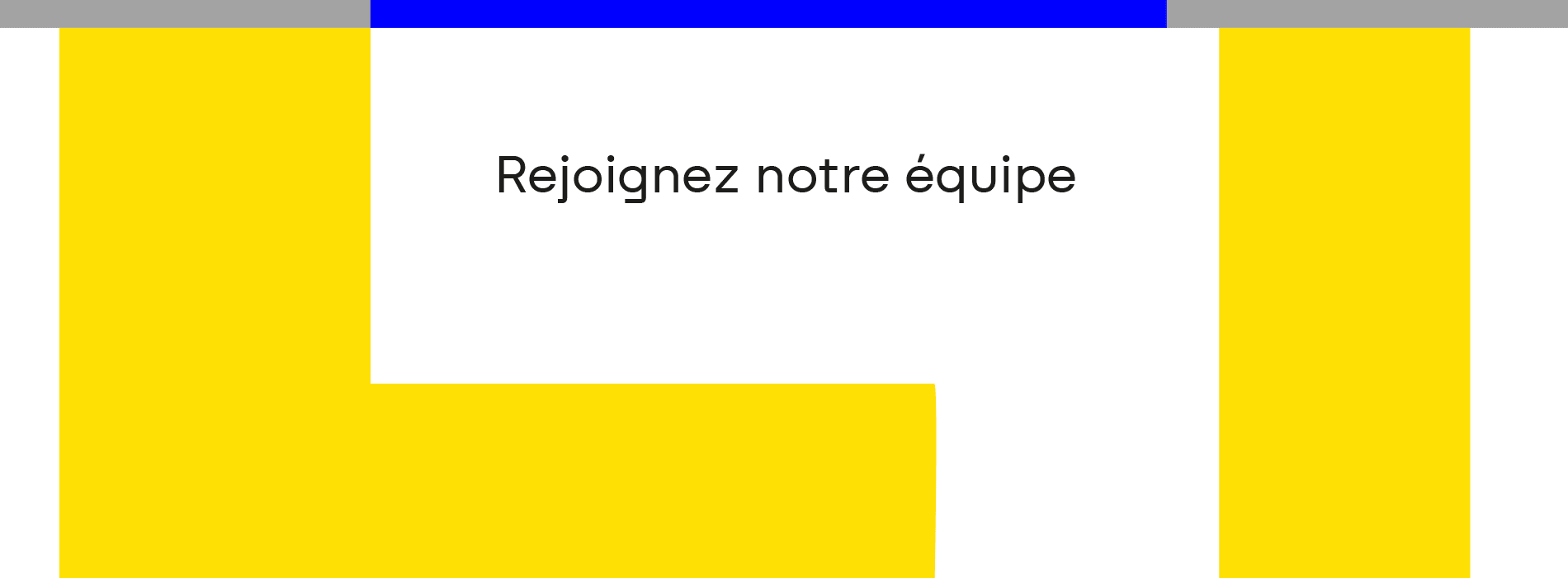 Travaille avec nous