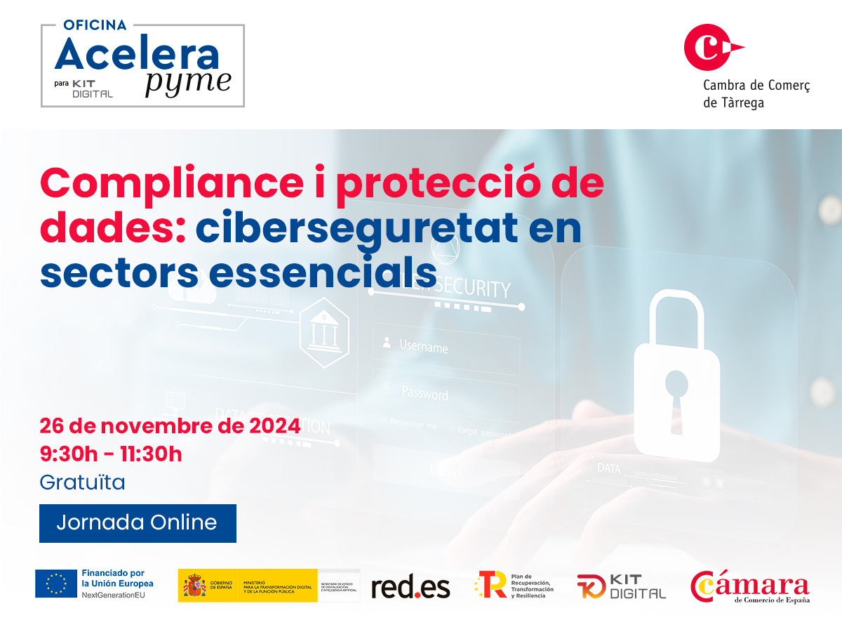 Compliance i protecció de dades: ciberseguretat en sectors essencials