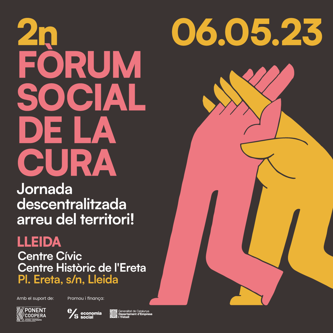 Segon Fòrum Social de la Cura: jornada descentralitzada arreu del territori!