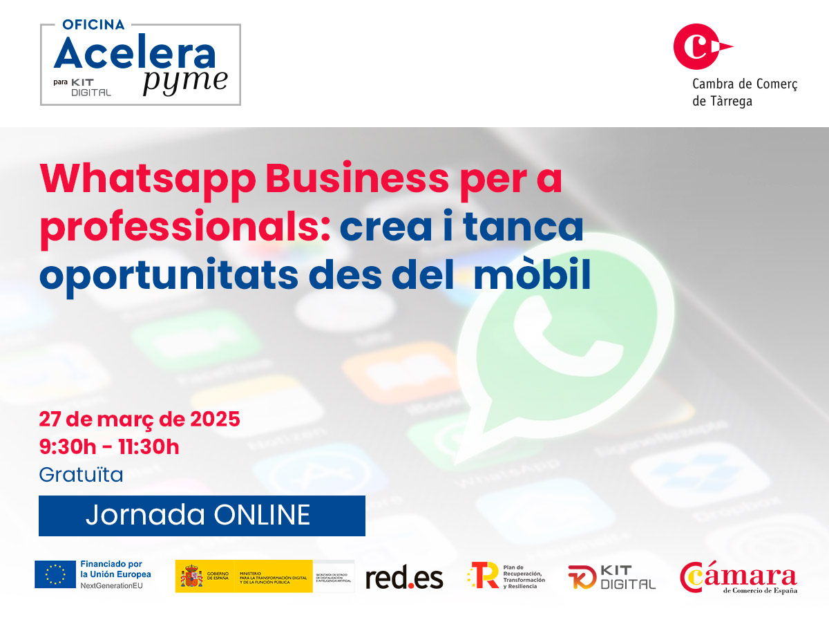 Whatsapp Business para profesionales: crea y cierra oportunidades desde el móvil