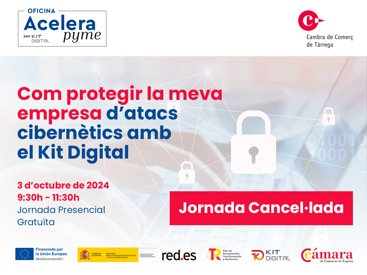 Com protegir la meva empresa d'atacs cibernètics amb el Kit Digital