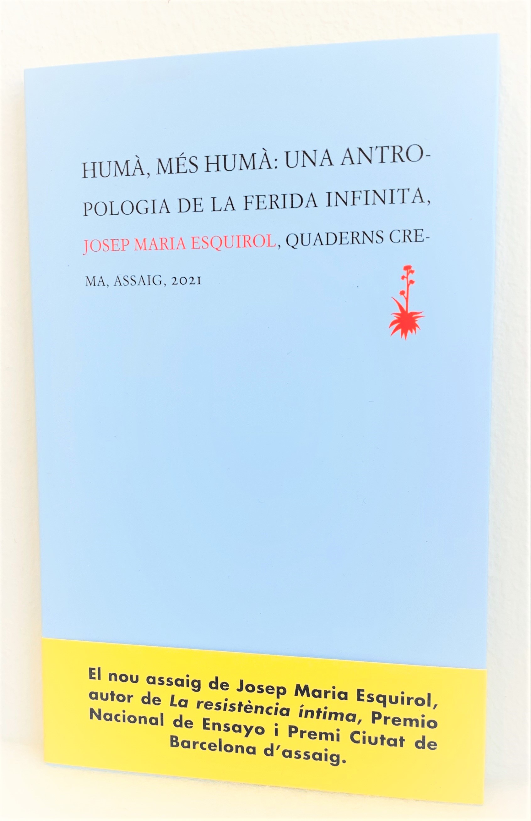 Humà,més humà.