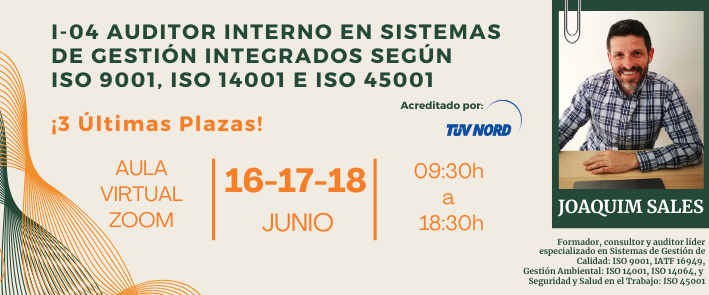 I-04 Auditor interno en sistemas de gestión integrados ISO 9001, ISO 14001 e ISO 45001