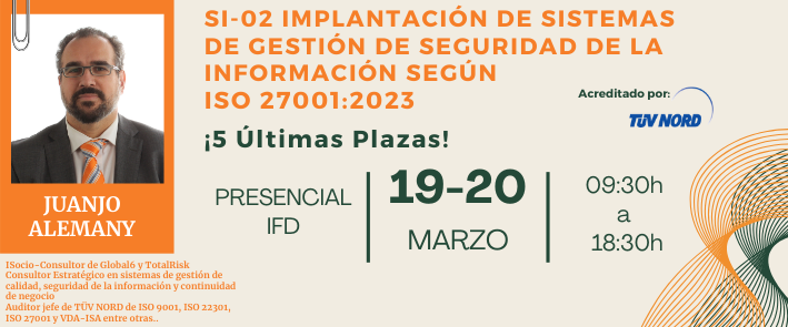 SI-02 Implantación sistema gestión seguridad información ISO 27001:2023